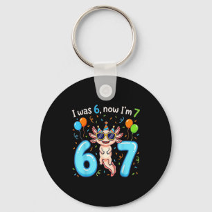 I was 6 now i'm 7 girl boy kids axolotl birthday key ring