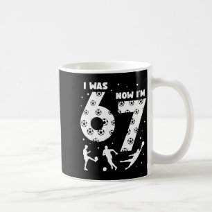 I Was 6 Now Im 7 Kids Soccer 7 Year Old Birthday 6 Coffee Mug