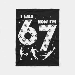 I Was 6 Now Im 7 Kids Soccer 7 Year Old Birthday 6 Fleece Blanket