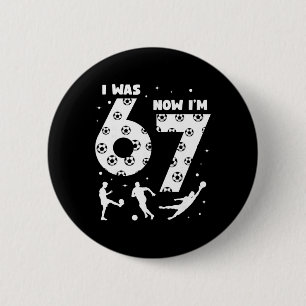 I Was 6 Now I'm 7 Kids Soccer 7 Year Old Birthday Cm Round Badge