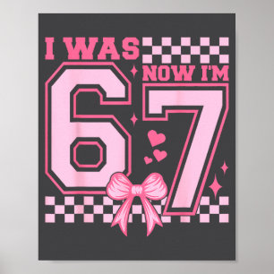 I Was 6 Now I'm 7 Nk Coquette Bow Heart Checkered Poster