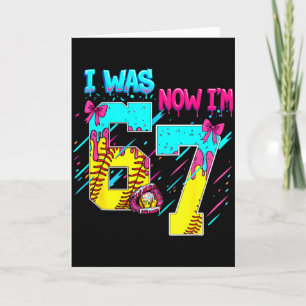 I Was 6 Now Im 7 Softball 67 Ice Cream Drip  Card