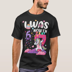 I Was 6 Now I'M 7 Unicorn Girl 6 7 Year Old T-Shirt