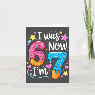 I Was 6 Now I'm 7 Year Old Birthday Kids Boys Girl Card