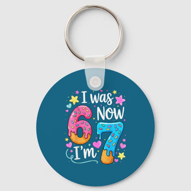 I Was 6 Now I'm 7 Year Old Birthday Kids Boys Girl Key Ring (Front)