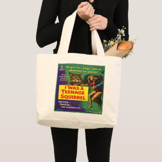 I was a teenage squirrel large tote bag