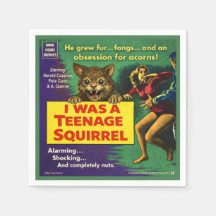 I Was a Teenage Squirrel Parody Napkin