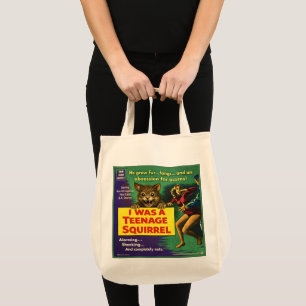 I Was a Teenage Squirrel Parody Tote Bag