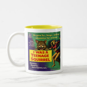 I Was a Teenage Squirrel Parody Two-Tone Coffee Mug