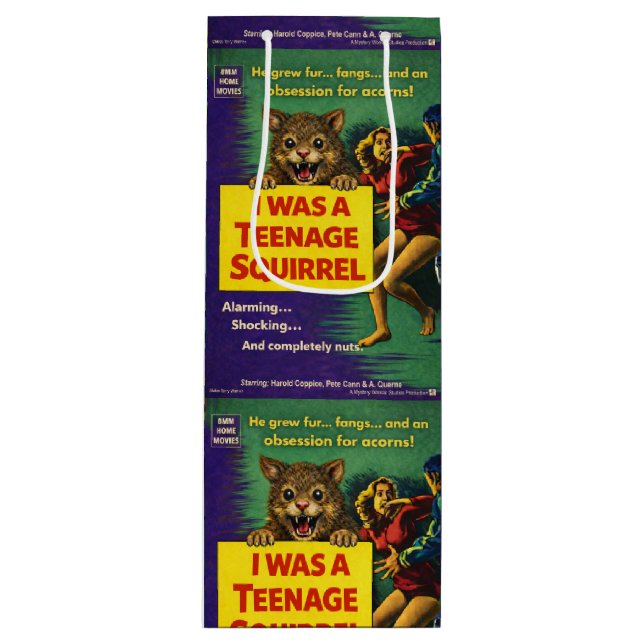 I was a teenage squirrel wine gift bag (Front)