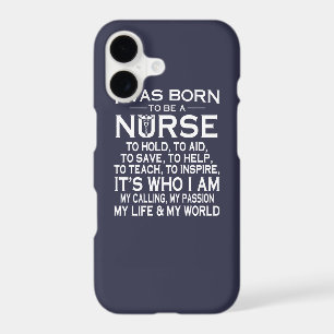 I WAS BORN TO BE A NURSE