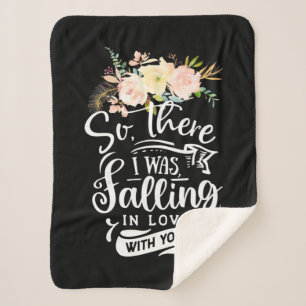 I Was Falling In Love With You Sherpa Blanket