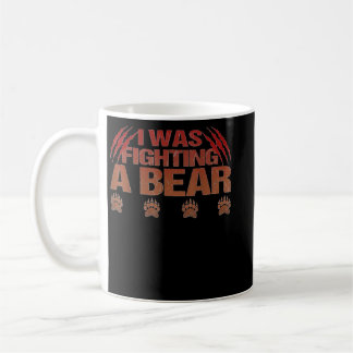 I Was Fighting A Bear Broken Arm Elbow Foot Leg In Coffee Mug
