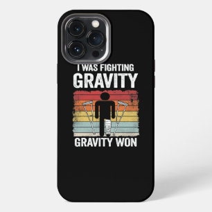 I Was Fighting Gravity Gravity Won Injury Broken iPhone 13 Pro Max Case