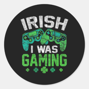 I Was Gaming Funny Video Game Shamrock St Patricks Classic Round Sticker