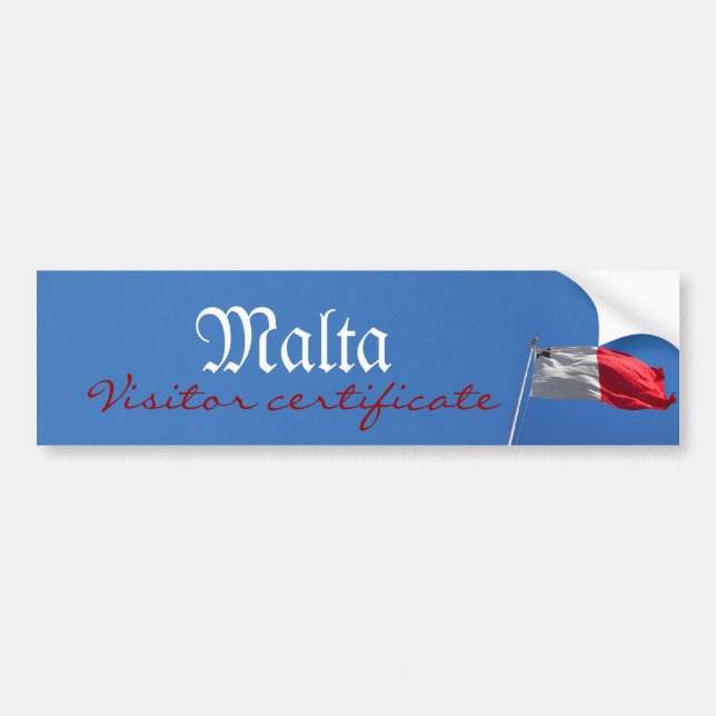 I was in Malta - visitor certificate Bumper Sticker (Front)
