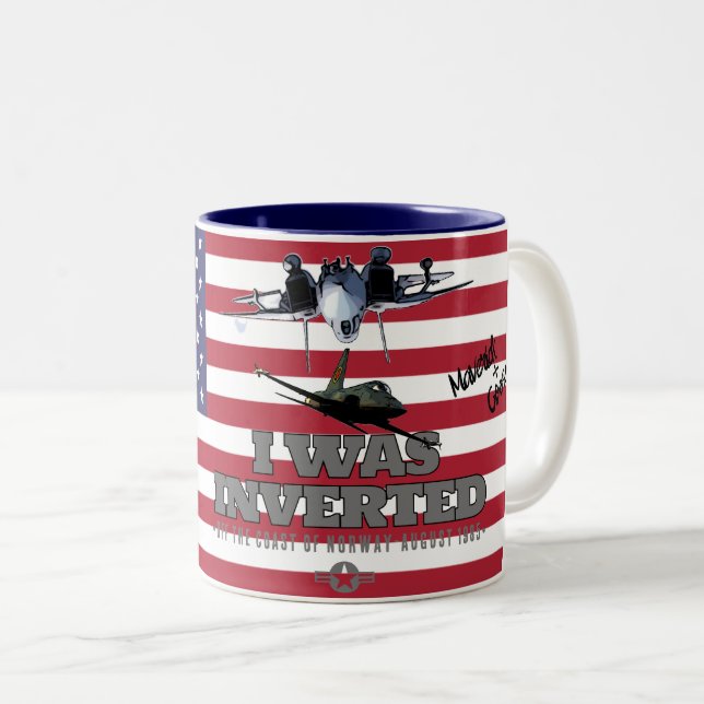 I WAS INVERTED Two-Tone COFFEE MUG (Front Right)
