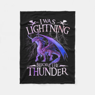 I Was Lightning Before The Thunder Dragons Lover M Fleece Blanket