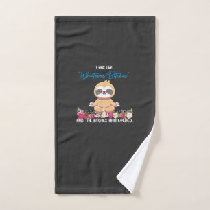 I Was Like Whatever Tee Sloth Yoga Meditating Slot Hand Towel