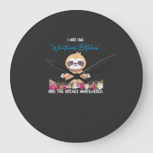 I Was Like Whatever Tee Sloth Yoga Meditating Slot Large Clock