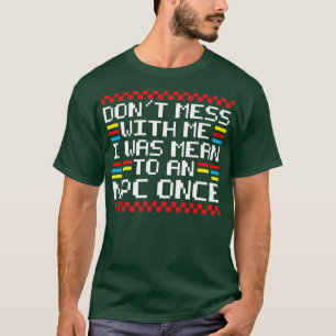 I Was Mean To An Npc Once Funny Video Game Saying T-Shirt