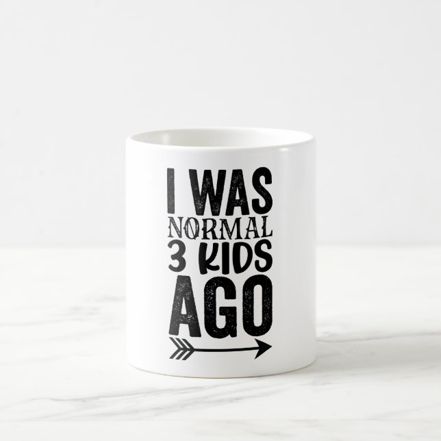 I Was Normal 3 Kids Ago Coffee Mug (Center)