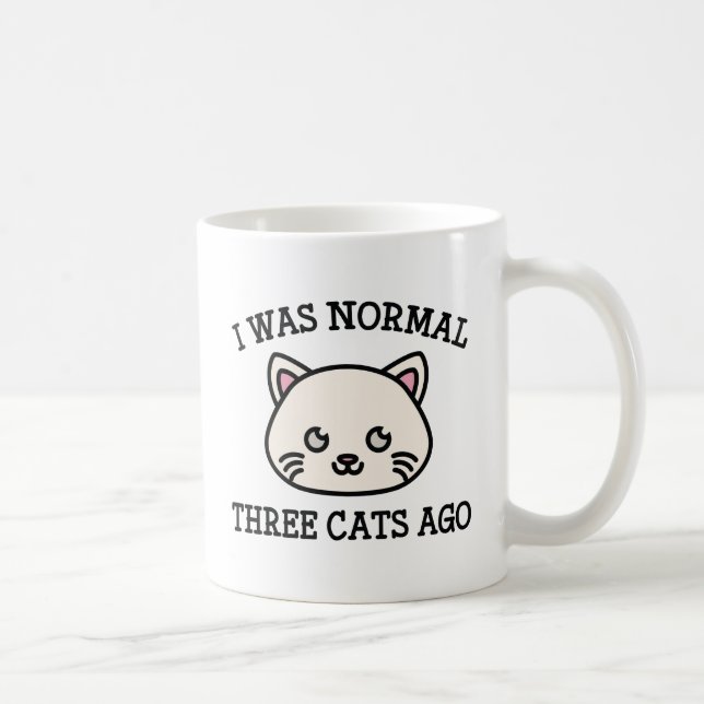 I Was Normal Three Cats Ago Coffee Mug (Right)