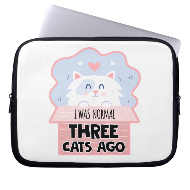 I Was Normal Three Cats Ago Laptop Sleeve (Front)