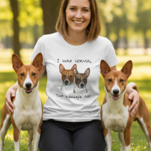 I Was Normal Two Basenjis Ago Watercolor T-Shirt