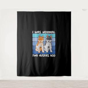 I Was Normal Two Huskies Ago Shiba Dog Tapestry