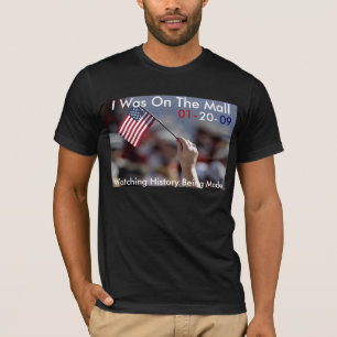 I was on the Mall Inauguration tshirt - Customised