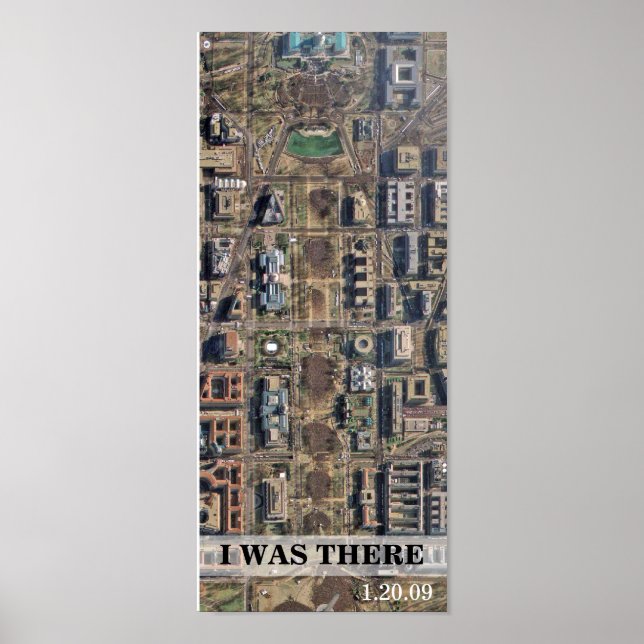 I WAS THERE: Aerial view of Obama Inauguration Poster (Front)