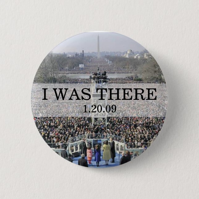 I WAS THERE: Crowd at Inauguration during Ceremony 6 Cm Round Badge (Front)