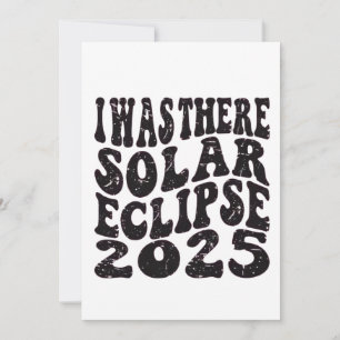 I Was There Solar Eclipse 2025 Partial Eclipse Holiday Card