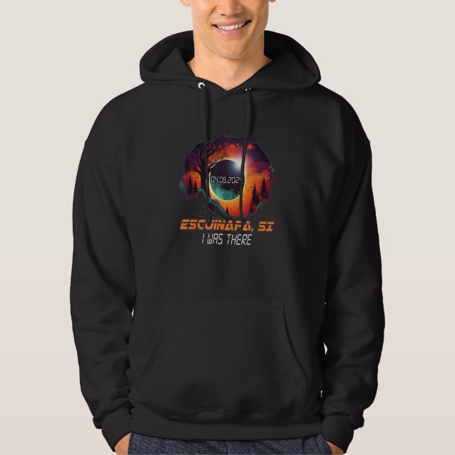 I Was There Total Solar Eclipse Escuinapa SI Mexic Hoodie (Front)