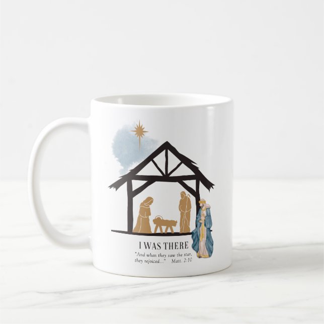 I Was There Wiseman Nativity Scene Christmas Coffee Mug (Left)