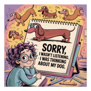 I Was Thinking About My Dog Photo Print