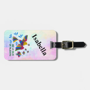 'I Was Told by a Pajarito' - Mexican Folk Art' Luggage Tag