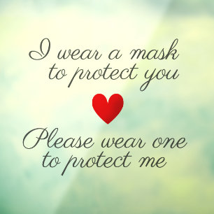 I Wear a Mask To Protect You Cute Red Heart Quote