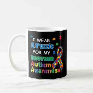 I Wear A Puzzle For My Brother Autism Awareness Sh Coffee Mug