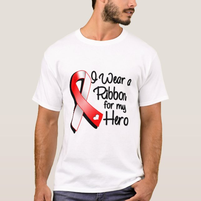 I Wear a Red and White Ribbon For My Hero T-Shirt (Front)