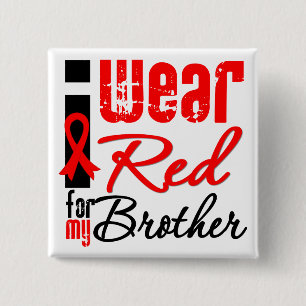 I Wear a Red Ribbon For My Brother 15 Cm Square Badge