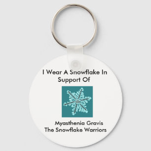 I wear a Snowflake/Myasthenia Gravis Awareness Key Ring