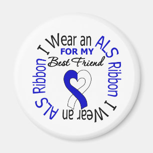 I Wear an ALS Ribbon For My Best Friend Magnet