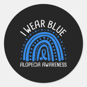 I Wear Blue Alopecia Awareness Classic Round Sticker