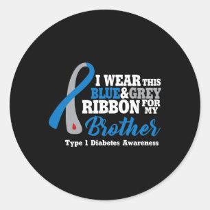 I Wear Blue And Grey For My Brother Diabetes Warri Classic Round Sticker