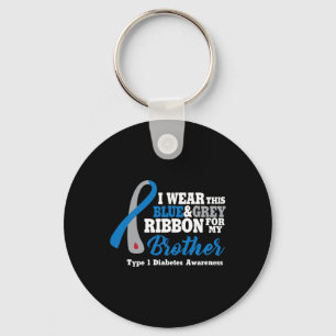 I Wear Blue And Grey For My Brother Diabetes Warri Key Ring