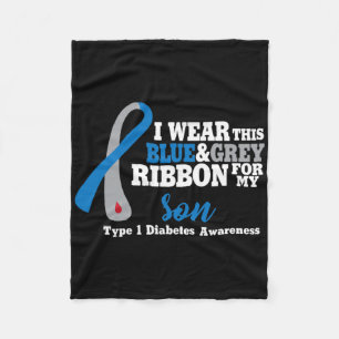 I Wear Blue And Grey For My Son Diabetes Awareness Fleece Blanket