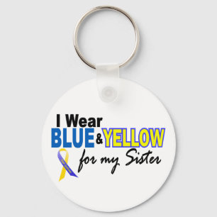 I Wear Blue and Yellow For My Sister Down Syndrome Key Ring