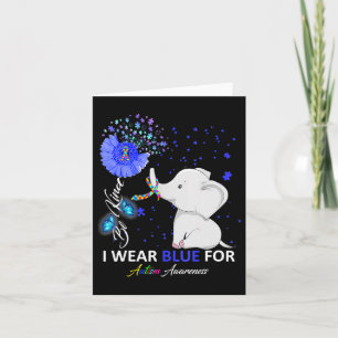 I Wear Blue Autism Awareness Cute Elephant Sunflow Card